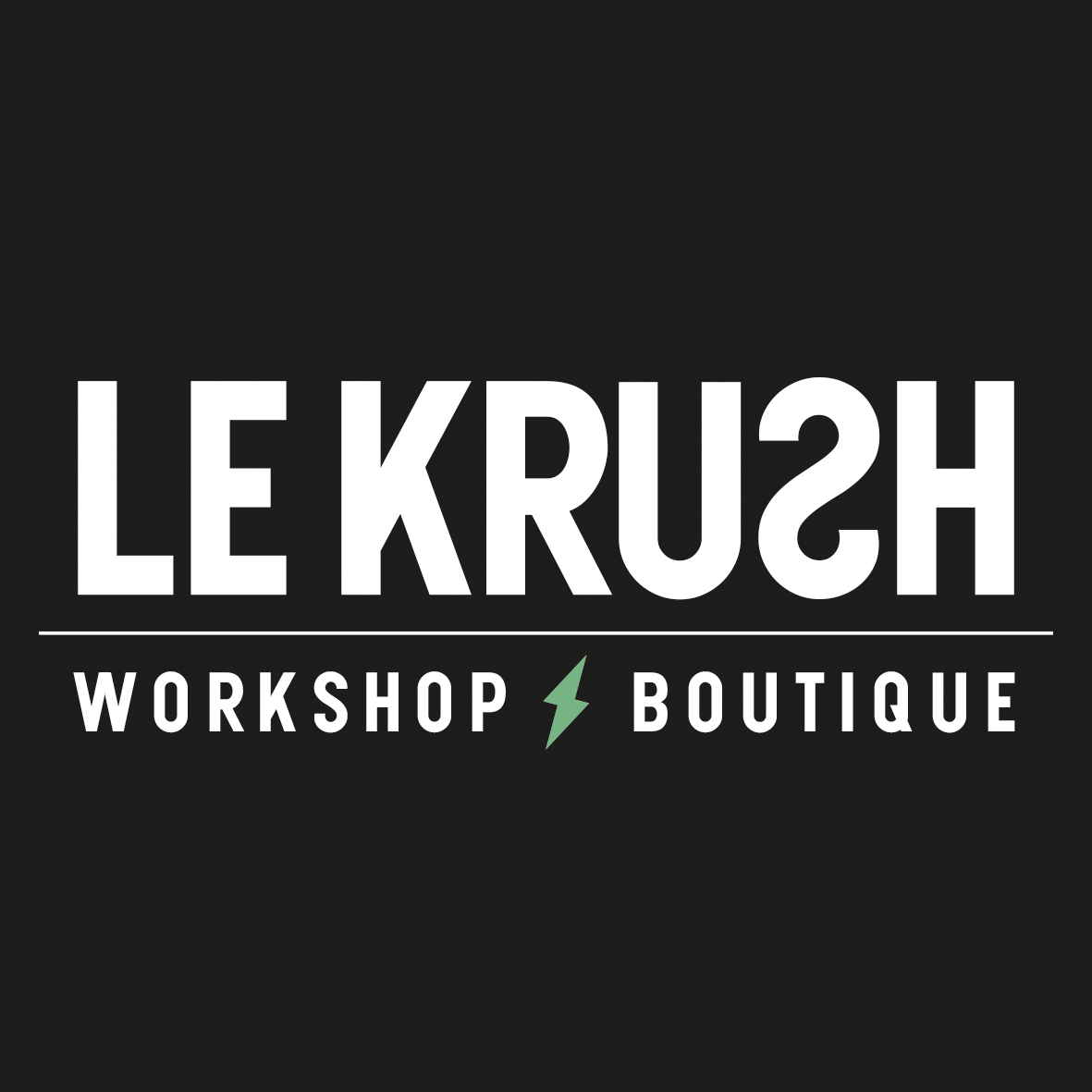 La KRUSHLetter, la lettre d'information de Le KRUSH workshop boutique 1 Le KRUSH workshop boutique Le KRUSK workshop boutique